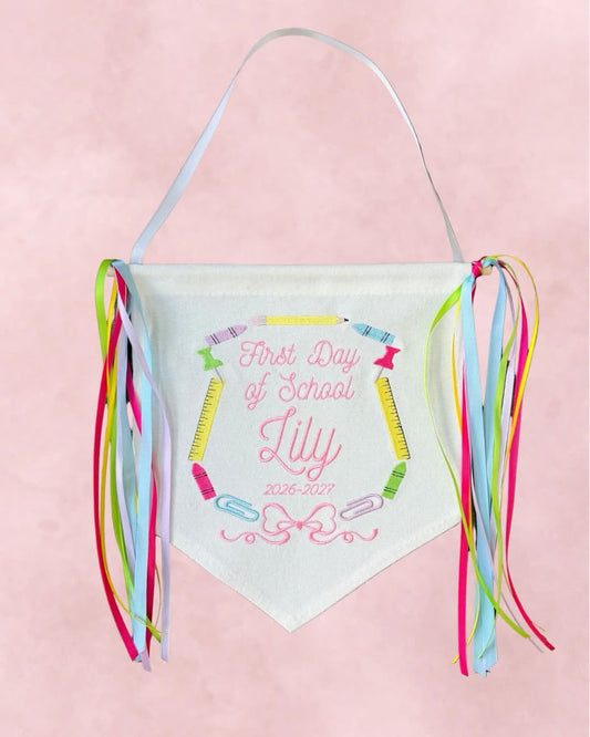 First Day of School banner with name and ribbon ties